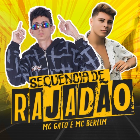 Sequência de Rajadão ft. Mc Berlim | Boomplay Music