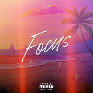 Focus lyrics | Boomplay Music