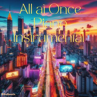 All at once (Piano)