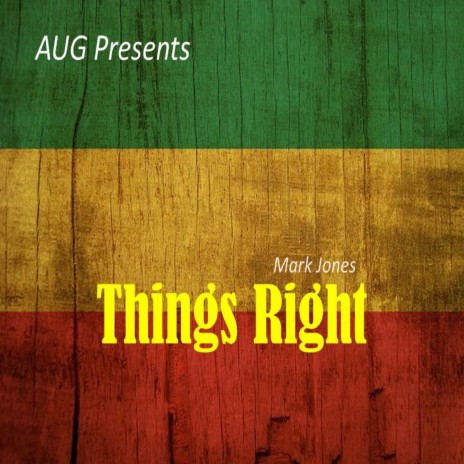 Things Right | Boomplay Music