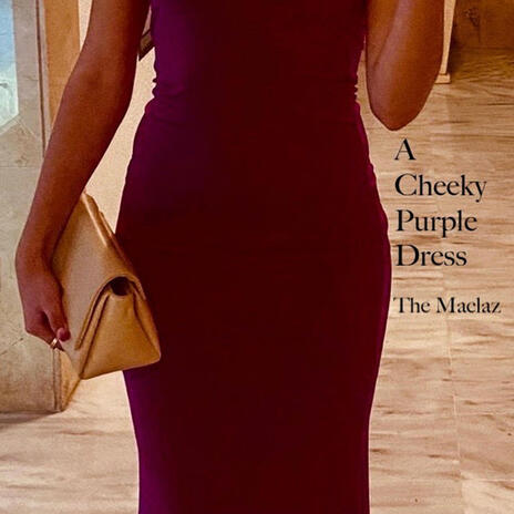 A Cheeky Purple Dress | Boomplay Music