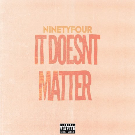 It Doesn't Matter | Boomplay Music