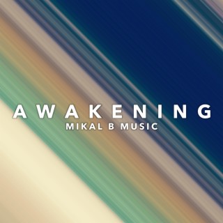 Awakening