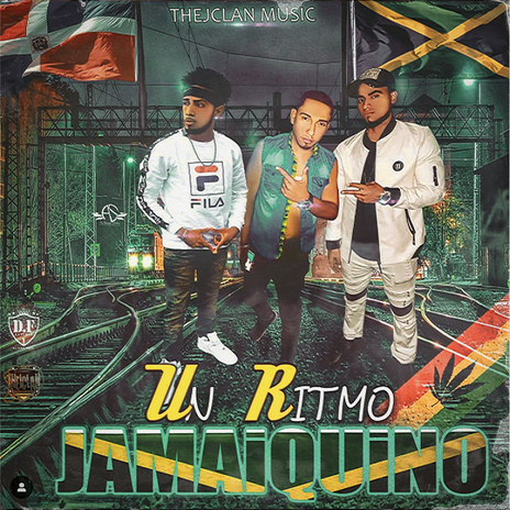 Un Ritmo Jamaiquino ft. Thejclan Music, Ax Swagger & John leo km22 | Boomplay Music