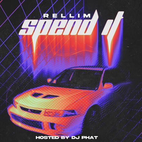 Spend It (Sped Up) ft. DJ PHAT | Boomplay Music