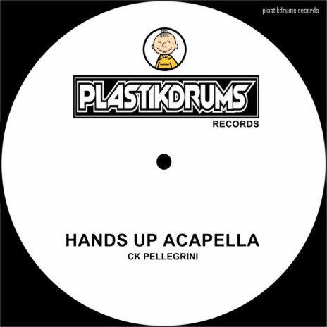 Hands Up Acapella (Original Mix)