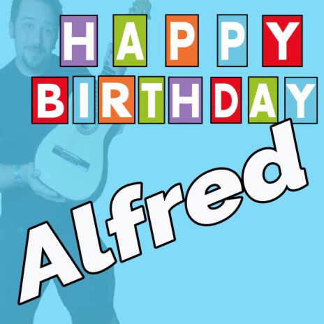 Happy Birthday to You Alfred (Dark Style)