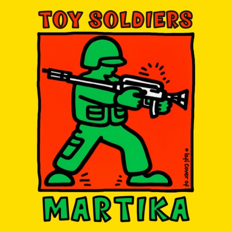 Toy Soldiers (Lofi Cover of Martika)