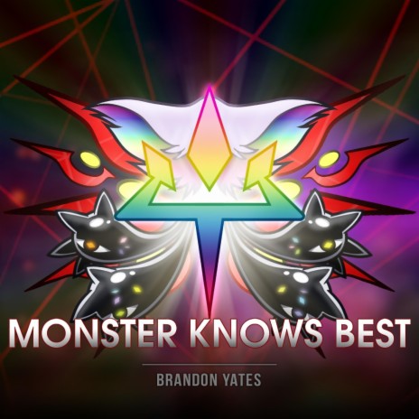 Monster Knows Best | Boomplay Music