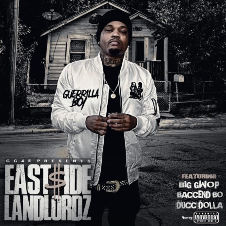 Eastside LandLordz ft. Big Gwop, Ducc Dolla & BaccEnd Bo | Boomplay Music