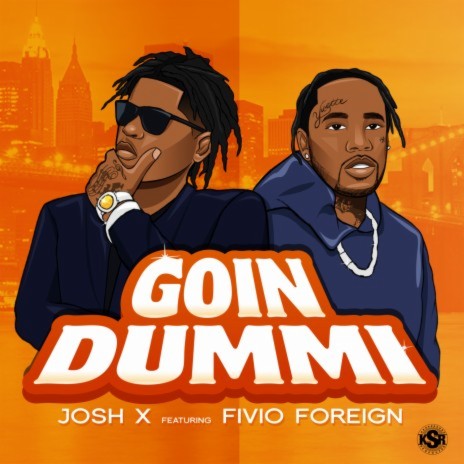 Goin Dummi (feat. Fivio Foreign) | Boomplay Music