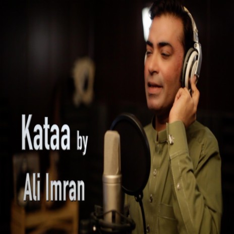 Kataa (feat. Ali Imran) | Boomplay Music