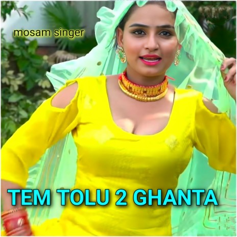 TEM TOLU 2 GHANTA | Boomplay Music