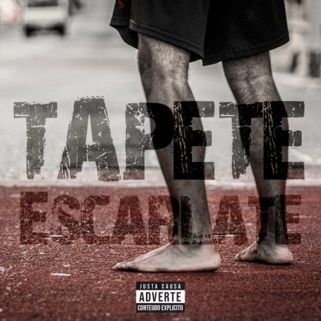 Tapete Escarlate ft. skew & Justa Causa