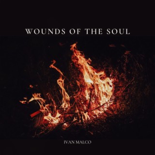 Wounds of the soul lyrics | Boomplay Music