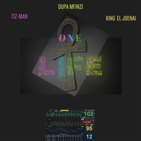 One Life ft. KING EL JOENAI & TIZ-MAN | Boomplay Music