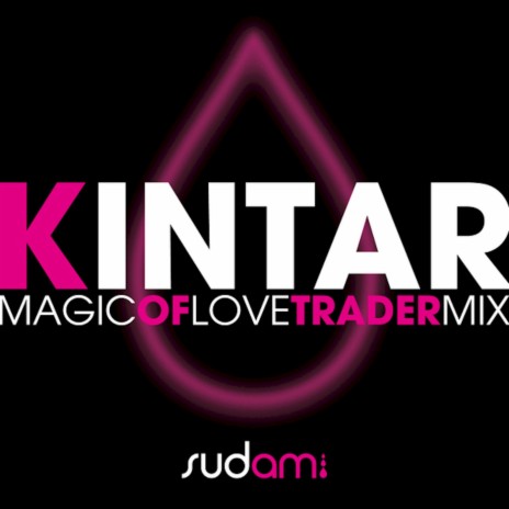 Magic Of Love (Trader Mix) | Boomplay Music