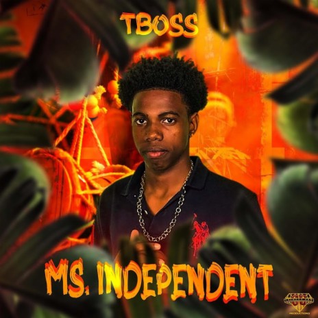 Ms. Independent | Boomplay Music