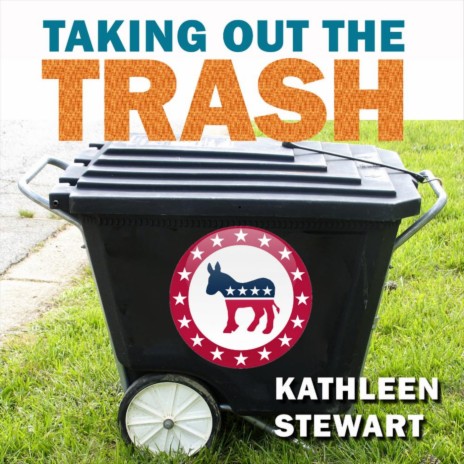 Taking Out the Trash | Boomplay Music