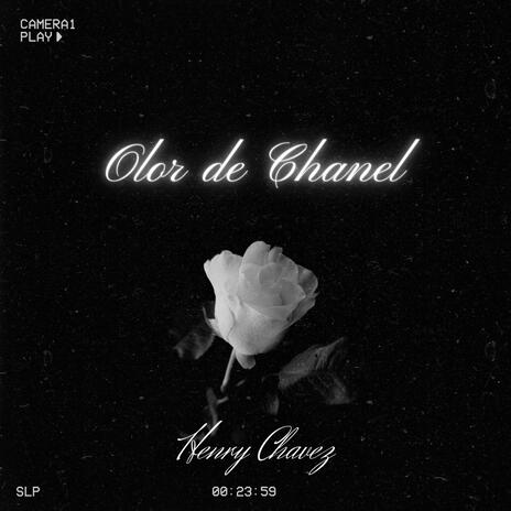 Olor de Chanel | Boomplay Music