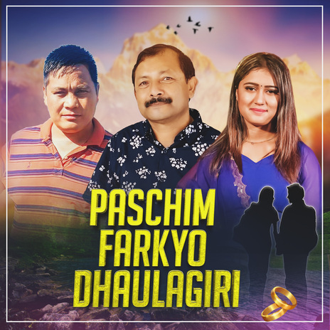 Paschim Farkyo Dhaulagiri ft. Rachana Rimal | Boomplay Music