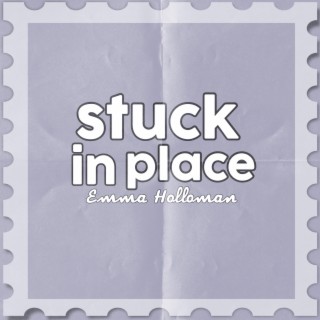 stuck in place lyrics | Boomplay Music