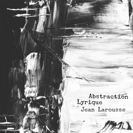 Abstraction Lyrique | Boomplay Music