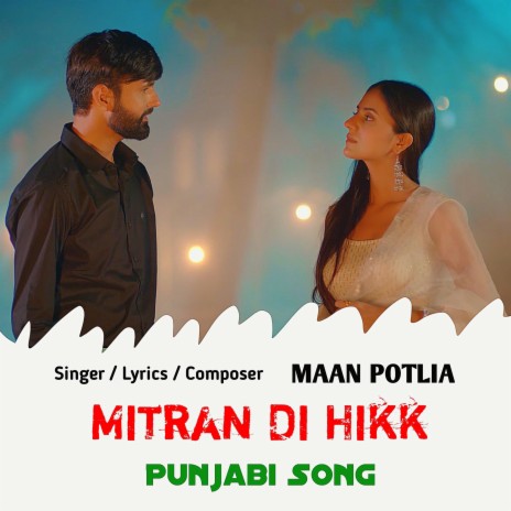 Mitran Di Hikk | Boomplay Music