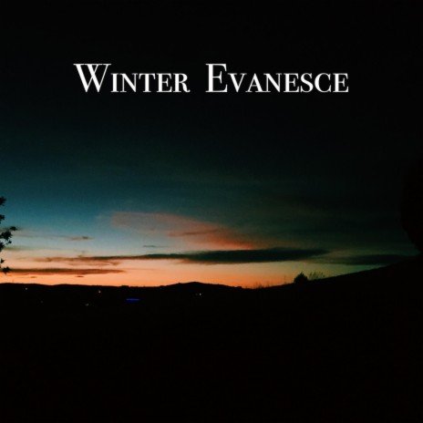 winter evanesce