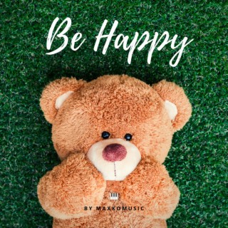 Be Happy