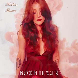 Blood In The Water lyrics | Boomplay Music