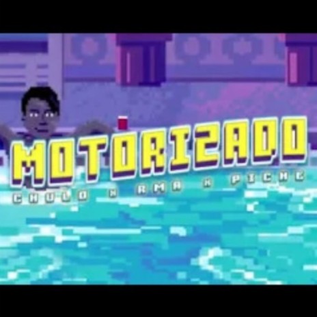 Motorizado ft. Chulo & Piche | Boomplay Music