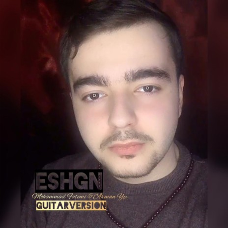 Eshgh (Version Guitar) | Boomplay Music