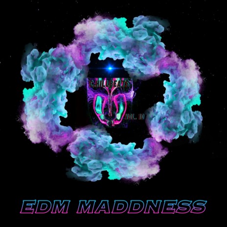 EDM MADDNESS | Boomplay Music