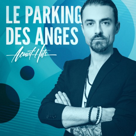 Le parking des anges | Boomplay Music