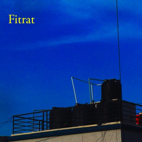 Fitrat ft. Agaahi Raahi & wolf.cryman | Boomplay Music