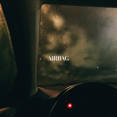 AIRBAG | Boomplay Music