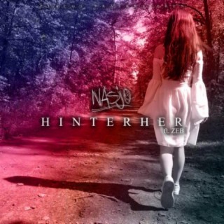 Hinterher (feat. Zeb)