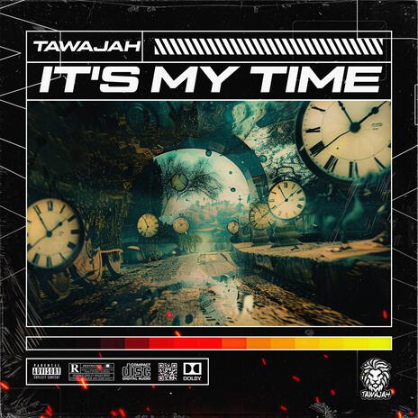 It's my Time (Radio Edit) | Boomplay Music