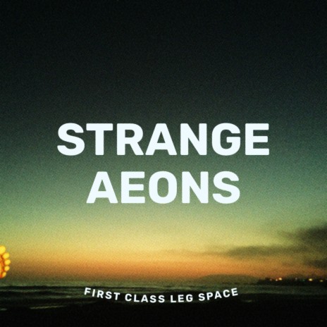 Strange Aeons