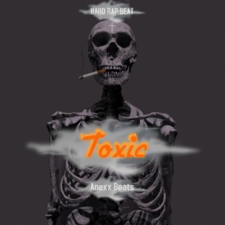 Toxic (Rap Beat)