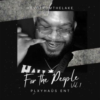 For The People, Vol. 1