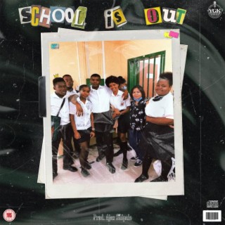 School Is Out lyrics | Boomplay Music