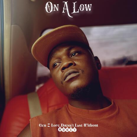 On A Low | Boomplay Music