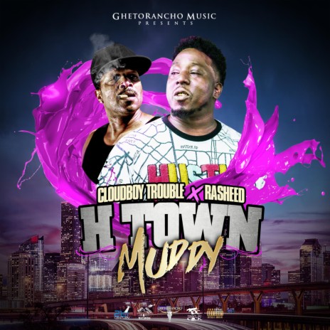 HTown Muddy ft. Cloudboy Trouble & Alfonso Cook | Boomplay Music