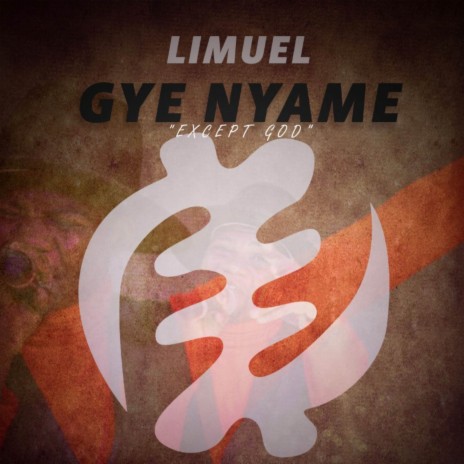 Gye Nyame (Except God)
