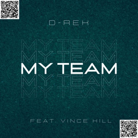 My Team ft. Vince Hill | Boomplay Music