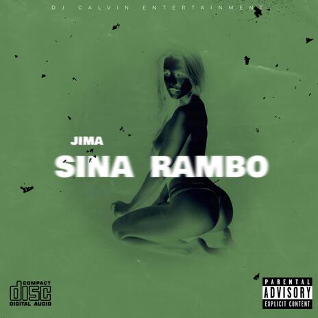 Sina rambo | Boomplay Music