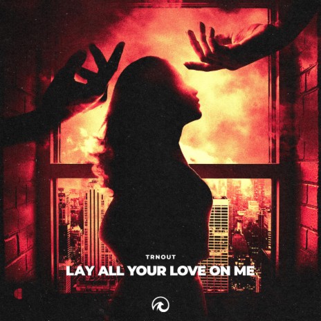Lay All Your Love On Me - HYPERTECHNO Remix | Boomplay Music