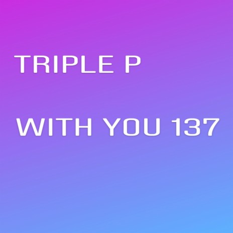 With You 137 | Boomplay Music